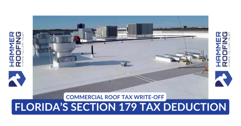 Commercial Roof Tax Write-Off Florida's Section 179 Tax Deduction